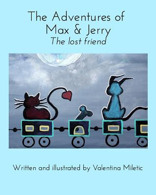 Carte Adventures of Max & Jerry Valentina Miletic