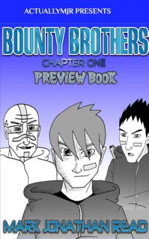 Книга Bounty Brothers Mark Jonathan Read