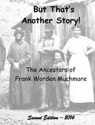 Buch But That's Another Story! Frank Worden Muchmore