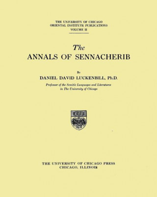 Carte The Annals of Sennacherib Daniel David Luckenbill