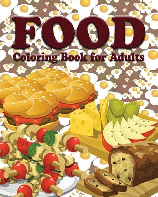 Book Food Coloring Book for Adults Jason Potash