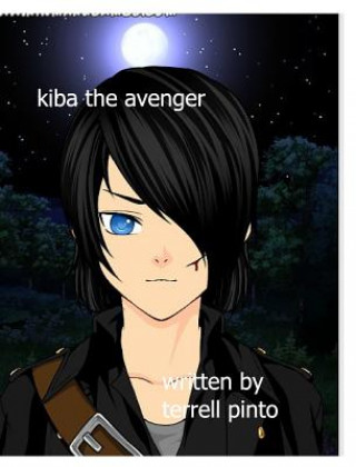 Carte Kiba the avenger Terrell Pinto