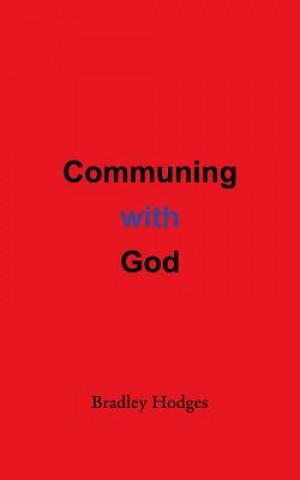 Книга Communing with God Bradley Hodges