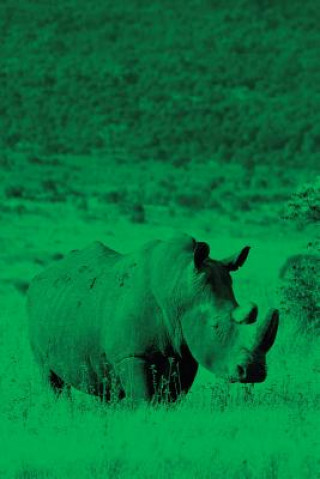 Könyv Alive! white rhino - Green duotone - Photo Art Notebooks (6 x 9 series) Eva-Lotta Jansson