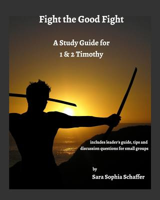 Livre Fight the Good Fight Sara Sophia Schaffer