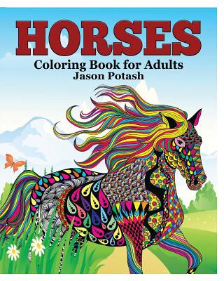 Knjiga Horses Coloring Book for Adults Jason Potash