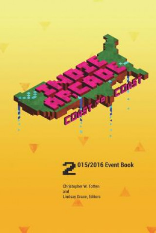 Carte Indie Arcade 2016 Coast to Coast Lindsay Grace