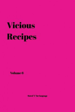 Knjiga Vicious Recipes Cyd Peterson