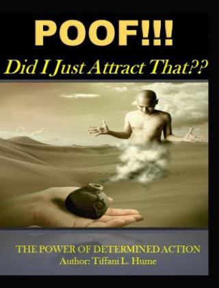 Libro POOF! Did I Just Attract That? Tiffani L. Hume