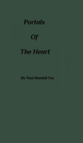 Książka Portals Of The Heart Paul Randall Fox