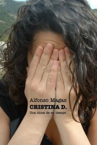 Книга Cristina D. Alfonso Magaz