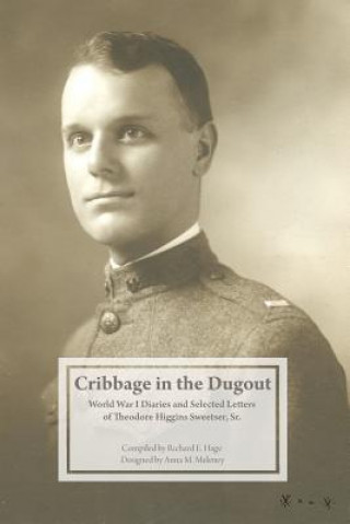 Könyv Cribbage in the Dugout Richard E. Hage