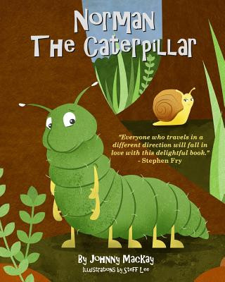 Книга Norman the Caterpillar Johnny Mackay