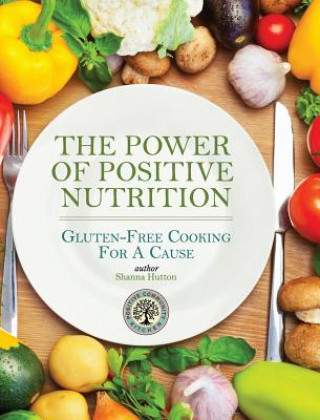 Βιβλίο Power of Positive Nutrition Shanna Hutton