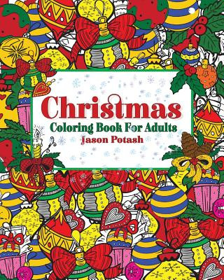 Knjiga Christmas Coloring Book for Adults Jason Potash