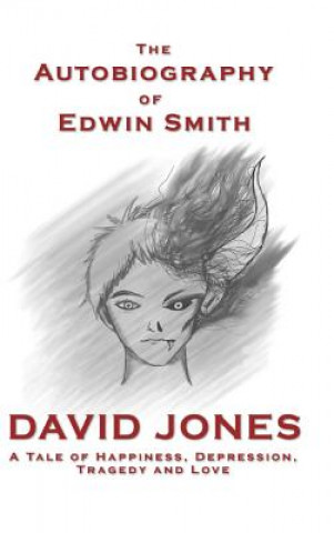 Buch Autobiography of Edwin Smith David Jones