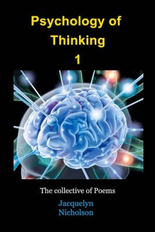 Kniha Psychology of Thinking 1 Jacquelyn Nicholson