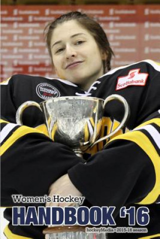 Könyv Women's Hockey Handbook 2016 Richard Scott