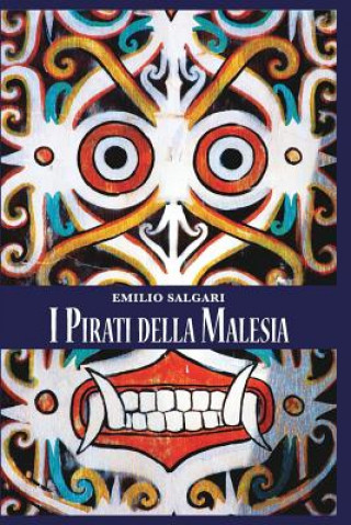 Könyv I Pirati della Malesia Emilio Salgari