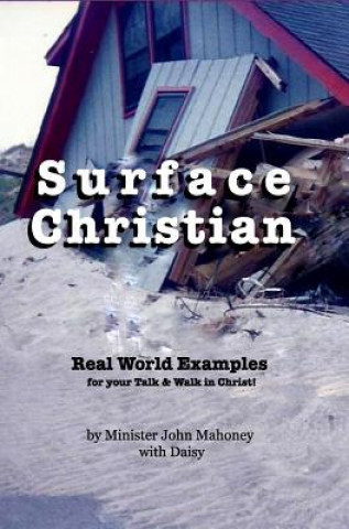 Livre Surface Christian Minister John Mahoney