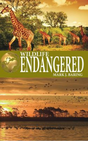 Kniha Wildlife Endangered Mark J. Baring