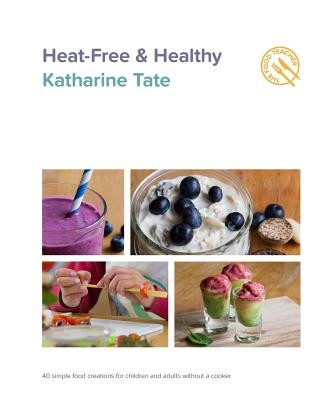 Książka Heat-Free & Healthy Katharine Tate