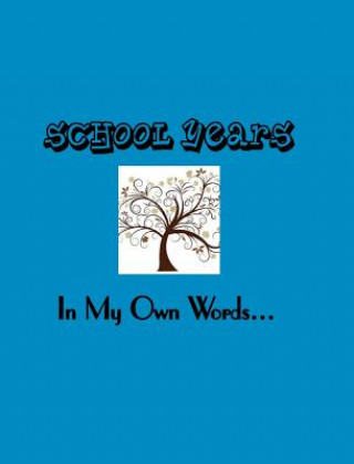 Book School Years Just Becuz LLC