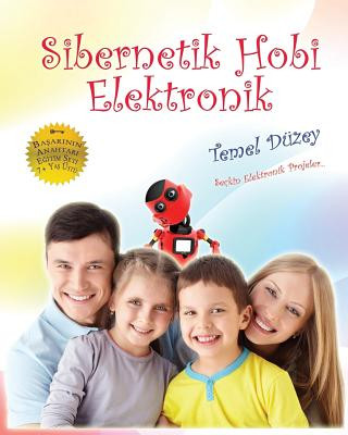 Книга Sibernetik Hobi - Aile Turkay Yildiz