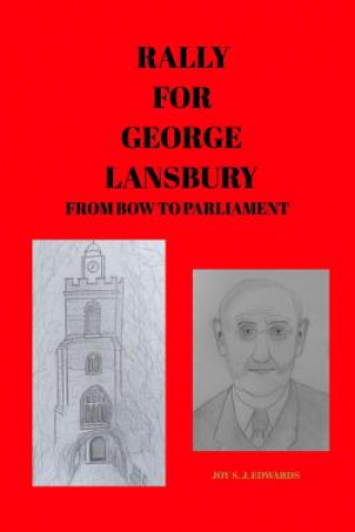 Carte Rally For George Lansbury Joy S. J. Edwards
