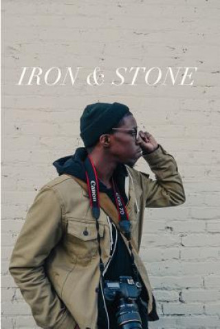 Kniha Iron & Stone Iron