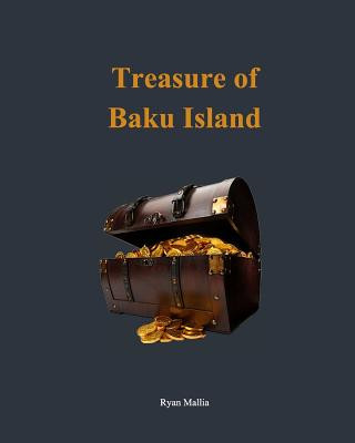 Book Treasure Of Baku Island Ryan Mallia