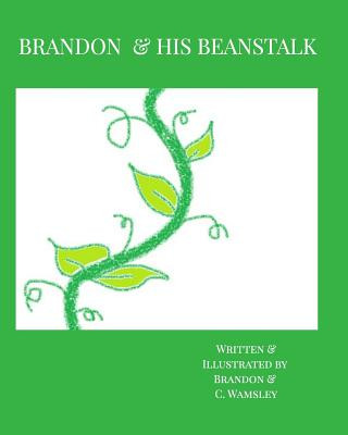 Książka Brandon & His Beanstalk Brandon Wamsley