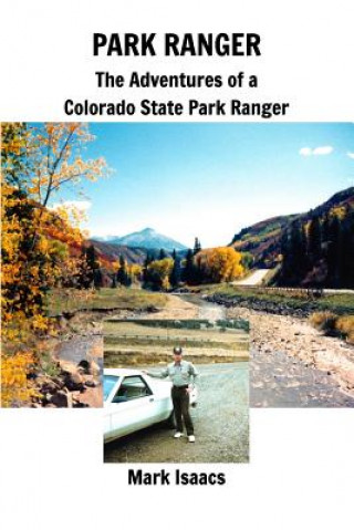 Carte Park Ranger Mark Isaacs