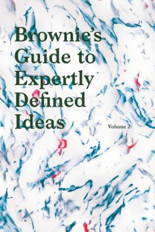 Kniha Brownies's Guide to Expertly Defined Ideas Volume 2 Verdes