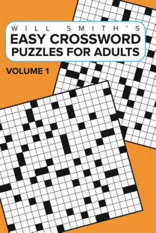 Könyv Easy Crossword Puzzles For Adults -Volume 1 Will Smith