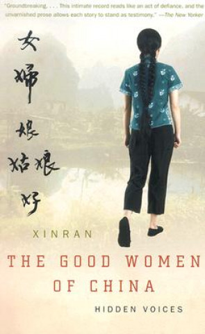 Buch The Good Women of China: Hidden Voices Xinran Xue