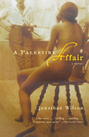 Carte A Palestine Affair Jonathan Wilson