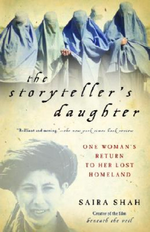 Book The Storyteller's Daughter: One Woman's Return to Her Lost Homeland Saira Shah