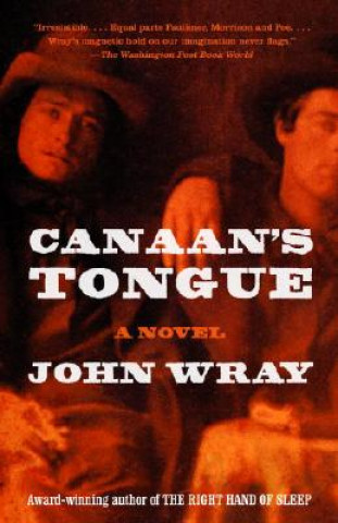 Kniha Canaan's Tongue John Wray