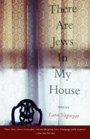 Книга There Are Jews in My House Lara Vapnyar