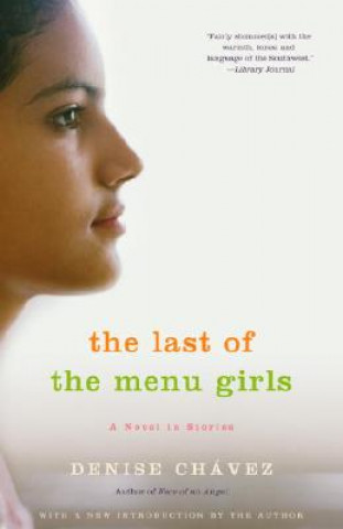 Kniha The Last of the Menu Girls Denise Chavez