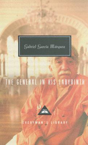 Carte The General in His Labyrinth Gabriel Garcia Marquez
