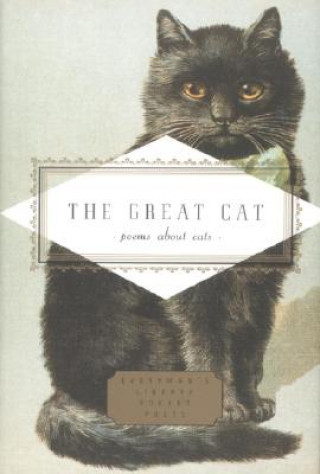 Carte The Great Cat: Poems about Cats Emily Fragos