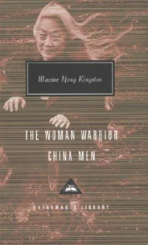 Kniha The Woman Warrior, China Men Maxine Hong Kingston