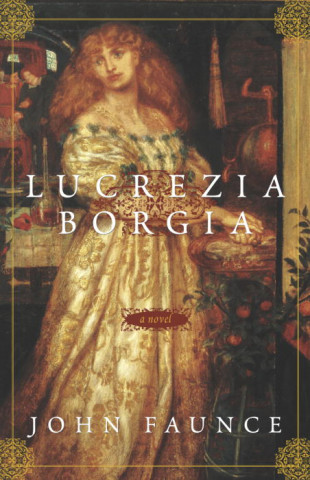 Książka Lucrezia Borgia John Faunce