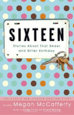 Livre Sixteen Megan McCafferty