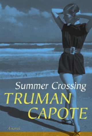 Carte Summer Crossing Truman Capote