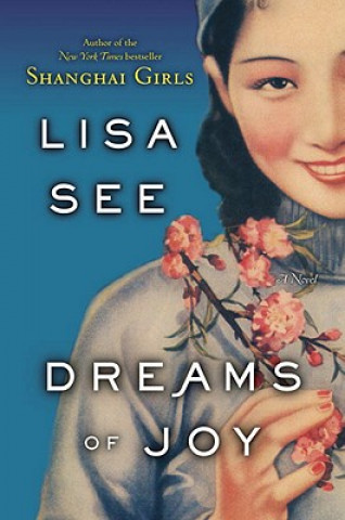 Kniha Dreams of Joy Lisa See