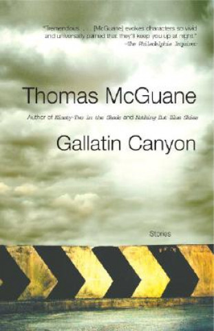 Książka Gallatin Canyon Thomas McGuane