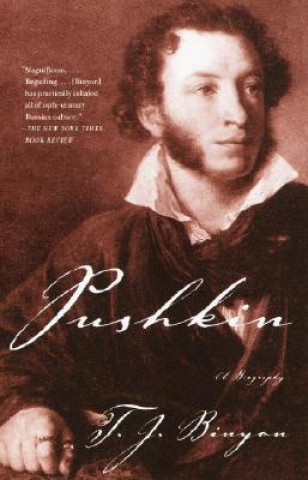 Carte Pushkin: A Biography T. J. Binyon